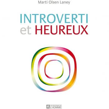 Introverti et Heureux