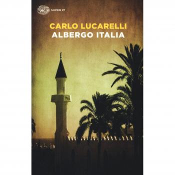 Carlo Lucarelli Albergo Italia