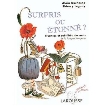 Surpris ou étonné : Nuances et subtilités des mots de la langue française