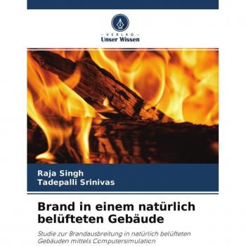 Brand in einem natürlich belüfteten Gebäude
