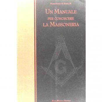 Un manuale per conoscere la massoneria