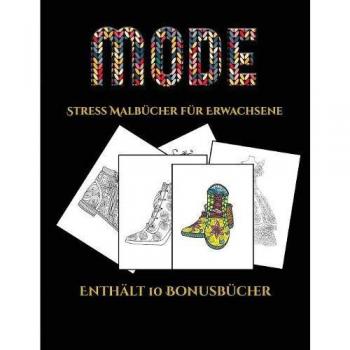 Stress Malbücher für Erwachsene