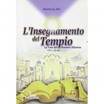 L'insegnamento del tempio. La voce del maestro Hilarion