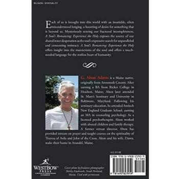 A Soul's Romancing: Experience the Holy
