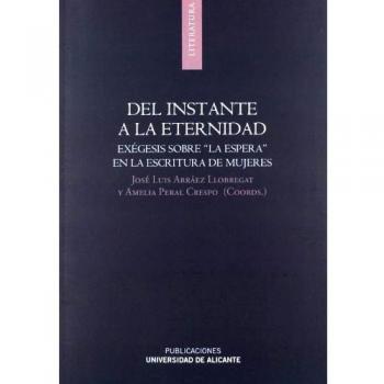 Del instante a la eternidad