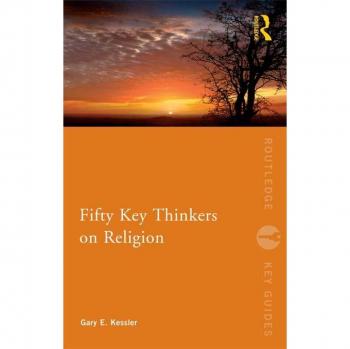 Fifty Key Thinkers on Religion