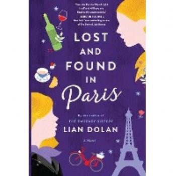 Dolan, Lian: Lost and Found in Paris