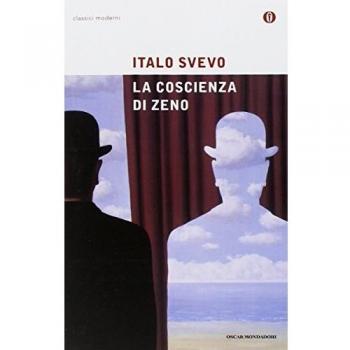 Italo Svevo La Coscienza Di Zeno (Oscar Classici Moderni)