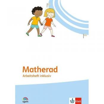 Matherad: Arbeitsheft inklusiv Klasse 1 (Matherad. Ausgabe ab 2025)