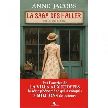 La saga des Haller : Le rêve de Frieda