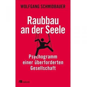 Raubbau an der Seele