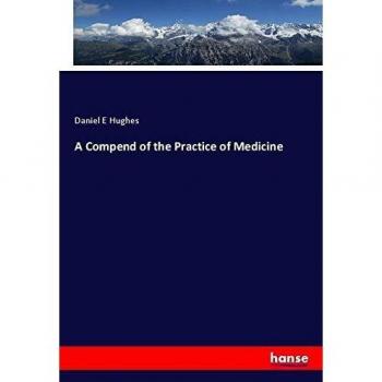 A Compend of the Practice of Medicine