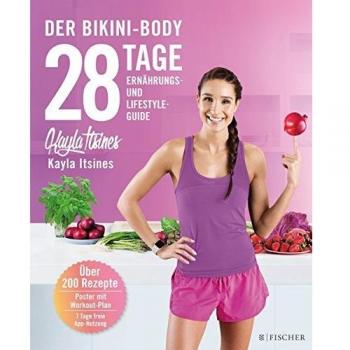 Itsines, Kayla: 28 Tage zum Bikini-Body