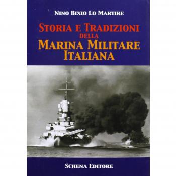 Storia e tradizioni della marina militare italiana
