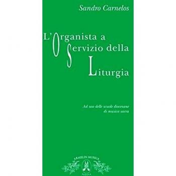 L'organista a servizio della liturgia
