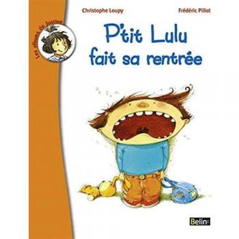 P'tit Lulu fait sa rentrée