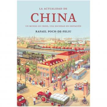 La actualidad de China