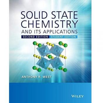 Solid State Chemistry and its Applications: Student Edition