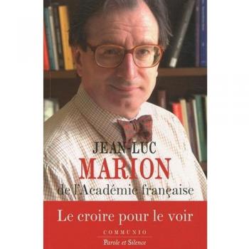 le croire pour le voir