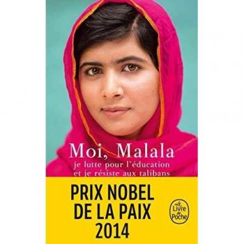 Moi, Malala, je lutte pour l'Ã©ducation et je rÃ©siste aux talibans