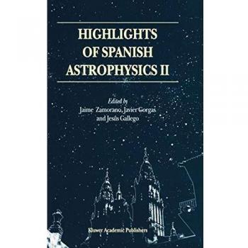 Highlights of Spanish Astrophysics II: Proceedings of the 4th Scientific Meeting of the Spanish Astronomical Society (SEA), hel