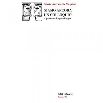 Siamo ancora un colloquio. A partire da Eugenio Borgna