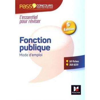 Fonction publique mode d'emploi