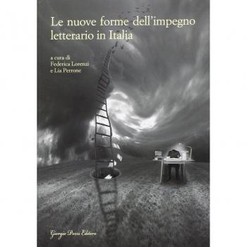 Le nuove forme dell'impegno letterario in Italia
