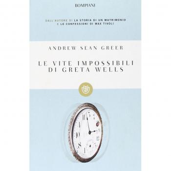 Le vite impossibili di Greta Wells