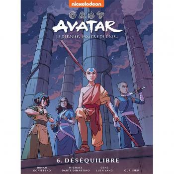 Avatar, le dernier maître de l'air Tome 6