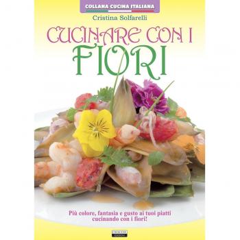 Cucinare con i fiori