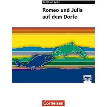 Romeo und Julia auf dem Dorfe