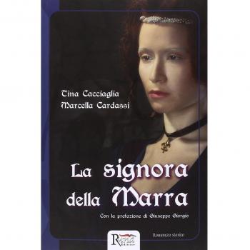 La signora della Marra. Storia di un processo in epoca angioina