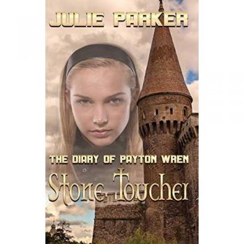 The Diary of Payton Wren: Stone Toucher