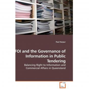 FOI and the Governance of Information in Public Tendering
