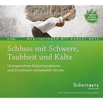 Schluss mit Schwere, Enge, Taubheit und Kälte, 2 Audio-CDs