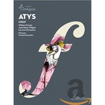 Lully: Atys (Opéra-Comique, 2011) [(+Booklet)]