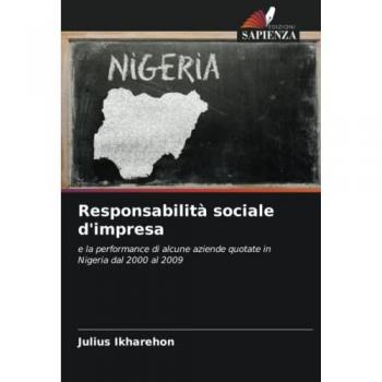 Ikharehon, Julius: Responsabilità sociale d'impresa