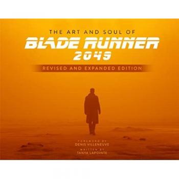 The Art and Soul of Blade Runner 2049