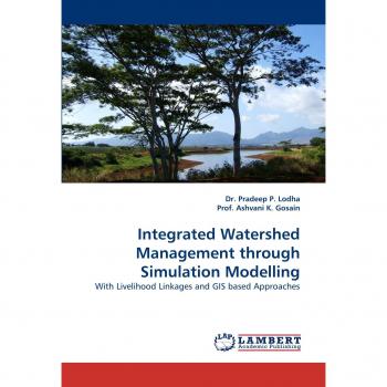 Integrated Watershed Management through Simulation Modelling