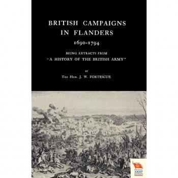 British Campaigns in Flanders 1690-1794