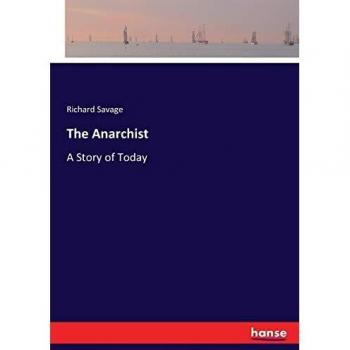 The Anarchist: A Story of Today