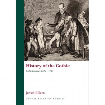 Vitalsource Technologies, Inc. History Of The Gothic: Gothic Literature 1825-1914