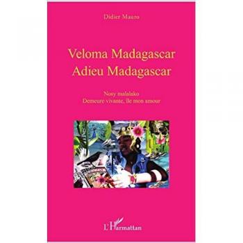 Veloma madagascar adieu madagascar