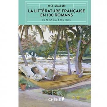 La littérature Française en 100 romans