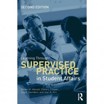 Learning Through Supervised Practice In Student Affairs (Paperback)