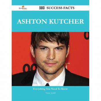 Vitalsource Technologies, Inc. Ashton Kutcher 208 Success Facts
