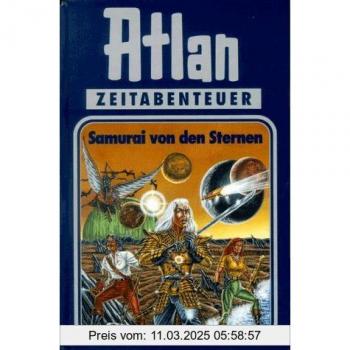 Atlan-Zeitabenteuer: Atlan, Bd.12, Samurai von den Sternen