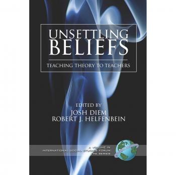 Unsettling Beliefs