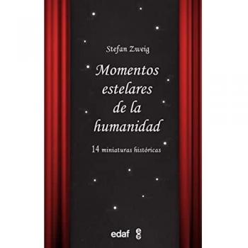 Momentos estelares de la humanidad: 14 miniaturas históricas.